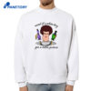 Mind If A White Boy Get A Little Potion T-Shirt 4 Mind If A White Boy Get A Little Potion T-Shirt 2