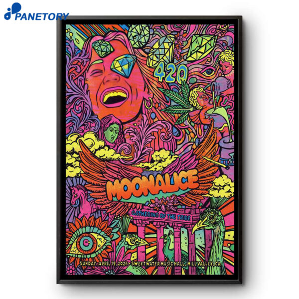 Moonalice 420 Gathering Of The Tribe Mill Valley CA Apr 19 2026 Poster