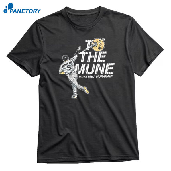 Munetaka Murakami To The Mune T-Shirt