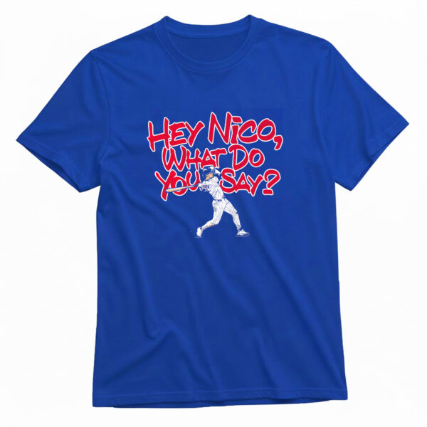 Nico Hoerner What Do You Say T-Shirt