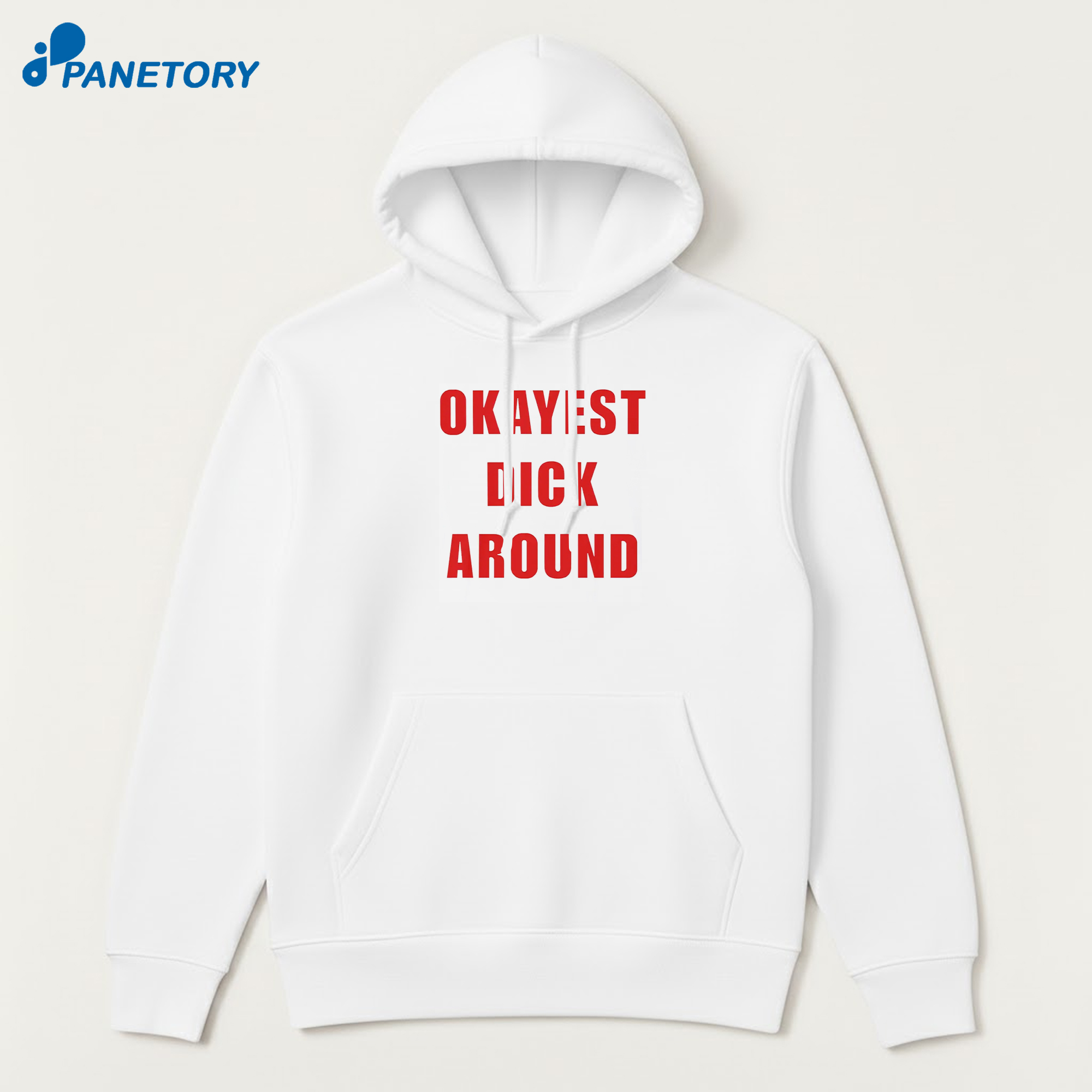 Okayest Dick Around T-Shirt 7 Okayest Dick Around T-Shirt 3