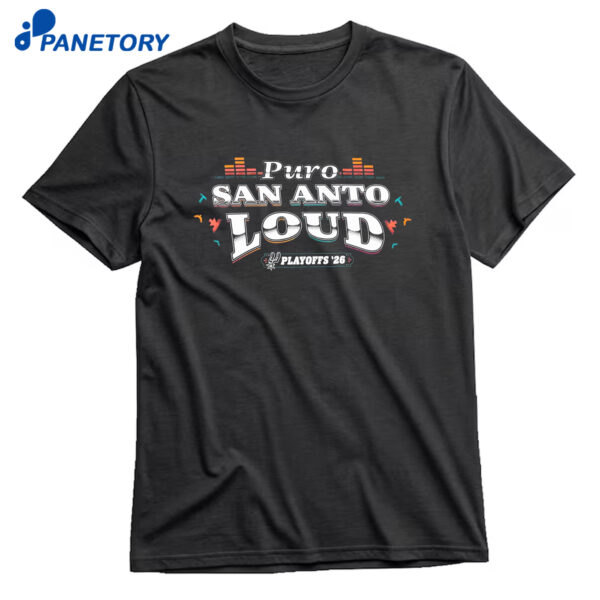 Puro San Anto Loud Playoffs T-Shirt