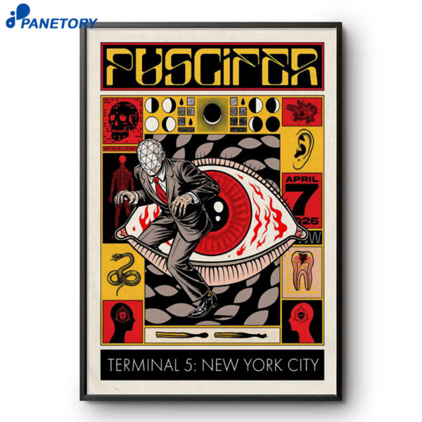 Puscifer Terminal 5 New York City Apr 7 2026 Poster