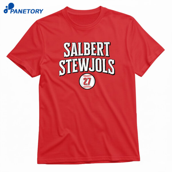 Sal Stewart Salbert Stewjols T-Shirt