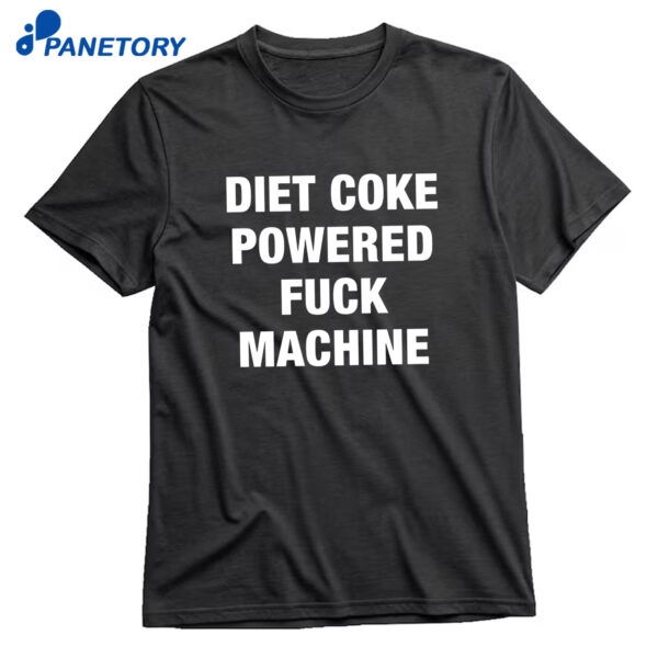 Soda Powered Fuck Machine T-Shirt