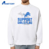 Support Girls Flag Detroit Lions T-Shirt 2