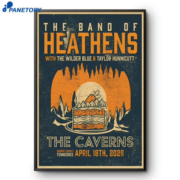 The Band Of Heathens The Caverns Grundy County TN Apr 18 2026 Poster