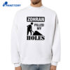 The Mayor Filled My Holes T-Shirt 4 The Mayor Filled My Holes T-Shirt 2