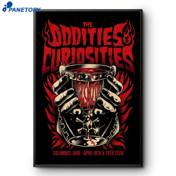 The Oddities & Curiosities Ohio Expo Center And State Fair Columbus OH Apr 18-19 2026 Poster