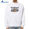 White People Be Like That Song Was On That Video Game T-Shirt 2