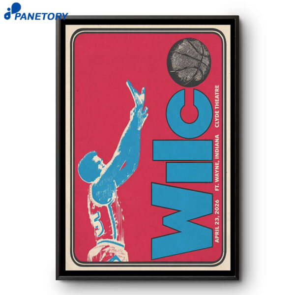 Wilco Ft. Wayne IN Tour Apr 23 2026 Poster