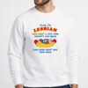 Yeah I'M Lesbian Less Bein' A Guy Who Doesn'T Eat Dogs And More Bein' One Who Does T-Shirt 2