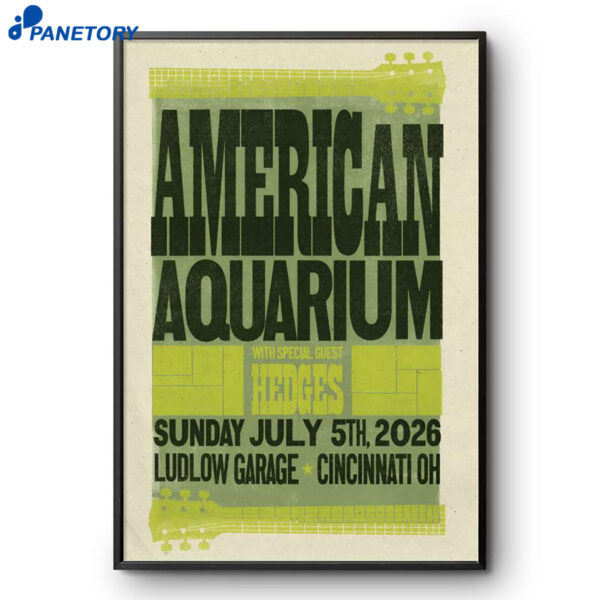 American Aquarium Cincinnati OH Jul 5 2026 Tour Poster