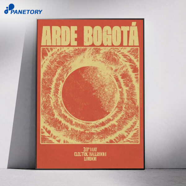 Arde Bogotá Tour London UK May 202 2026 Poster