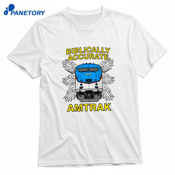 Biblically Accurate Train T-Shirt