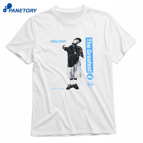 Billie Eilish The Greatest T-Shirt
