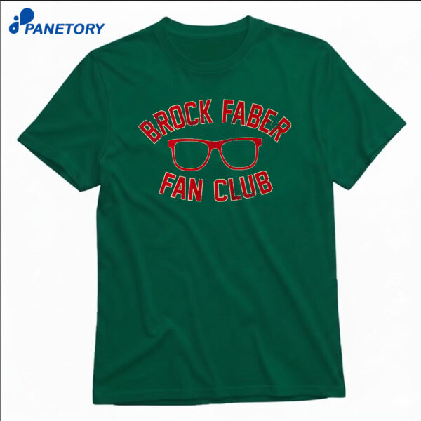 Brock Faber Fan Club T-Shirt