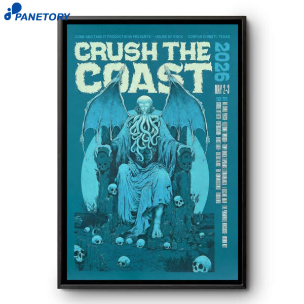 Crush The Coast House Of Rock Corpus Christi TX May 2-3 2026 Poster