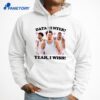 Data Center Yeah I Wish T-Shirt 5 Data Center Yeah I Wish T-Shirt 3