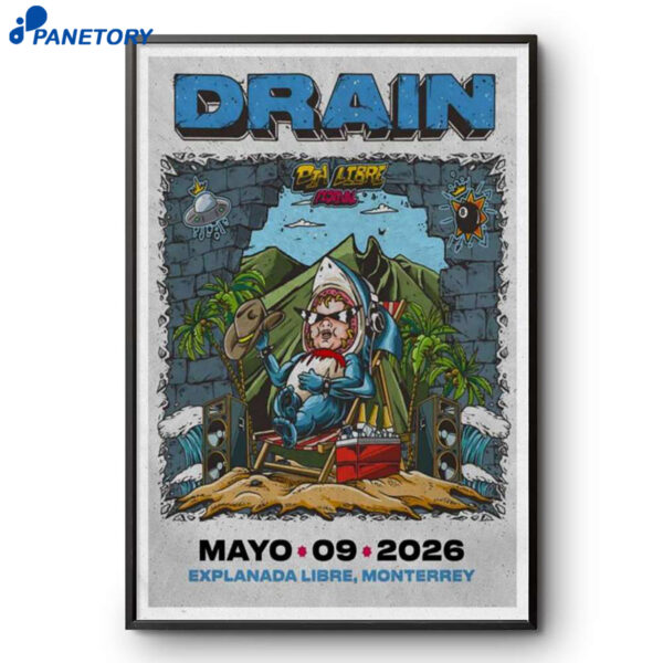 Drain Band Monterrey Libre May 9 2026 Poster