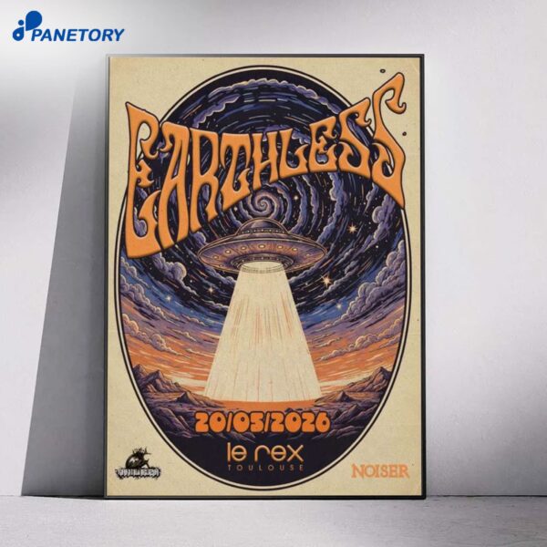 Earthless Le Rex Toulouse France May 20 2026 Poster