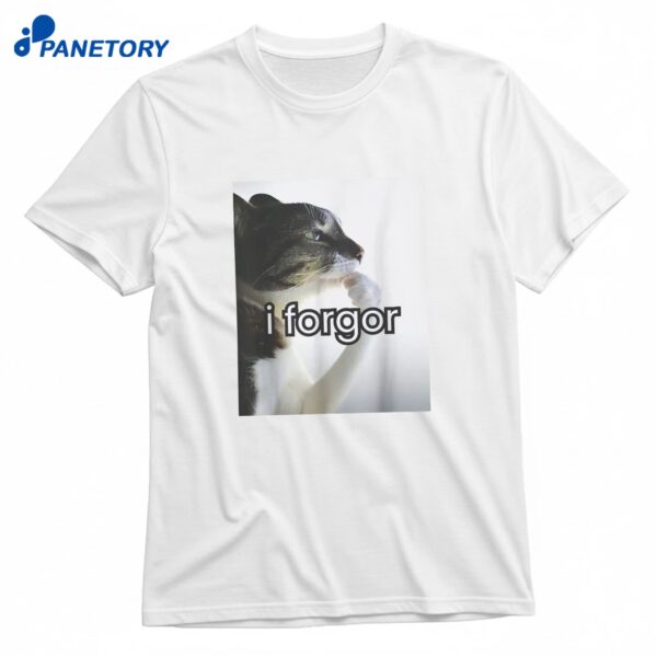 Funny Cat I Forgor T-Shirt