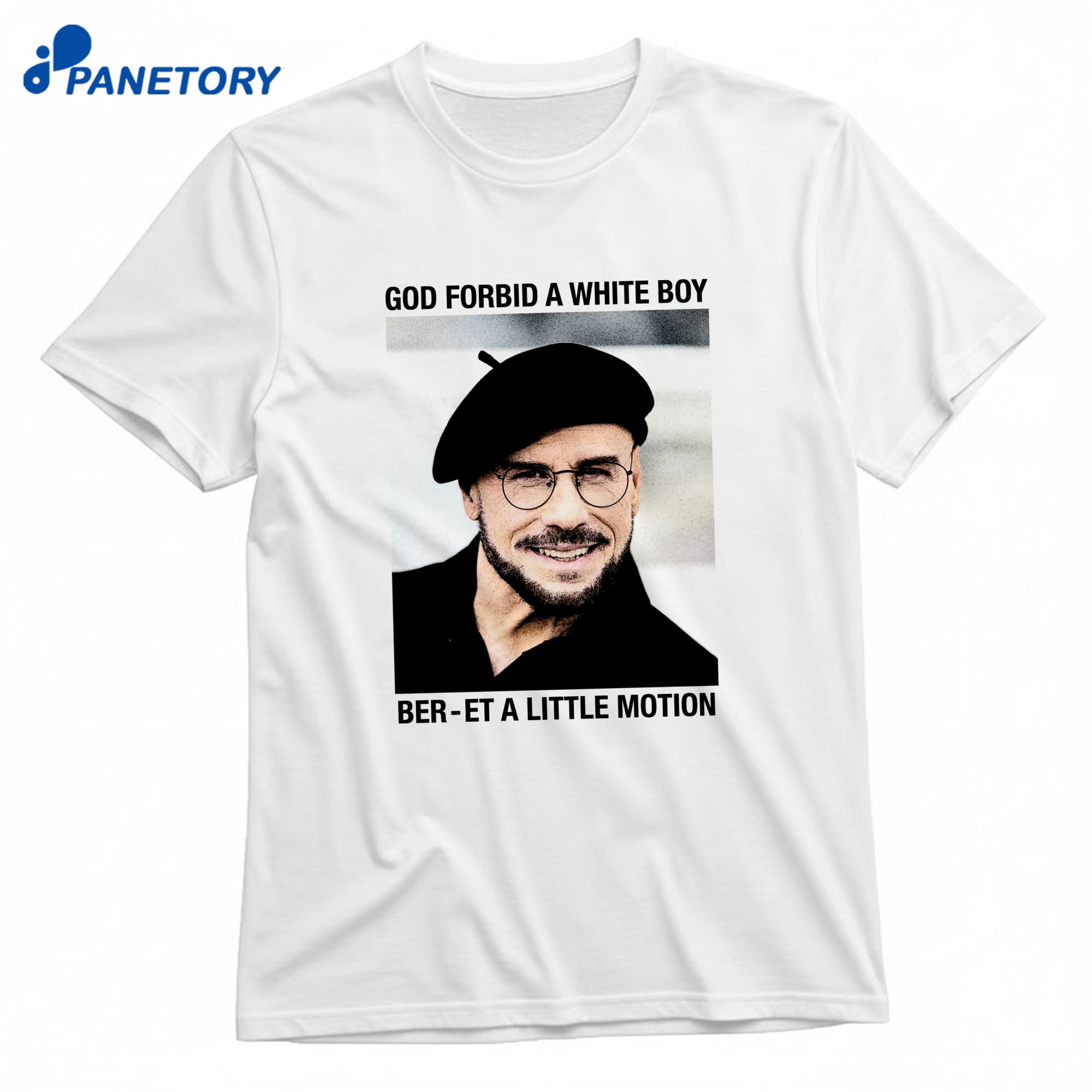 God Forbid A White Boy Ber-Et A Little Motion T-Shirt 8 God Forbid A White Boy Ber-Et A Little Motion T-Shirt 1