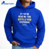 If You’re Reading This Buffalo Won Yesterday T-Shirt 5 If You’re Reading This Buffalo Won Yesterday T-Shirt 3