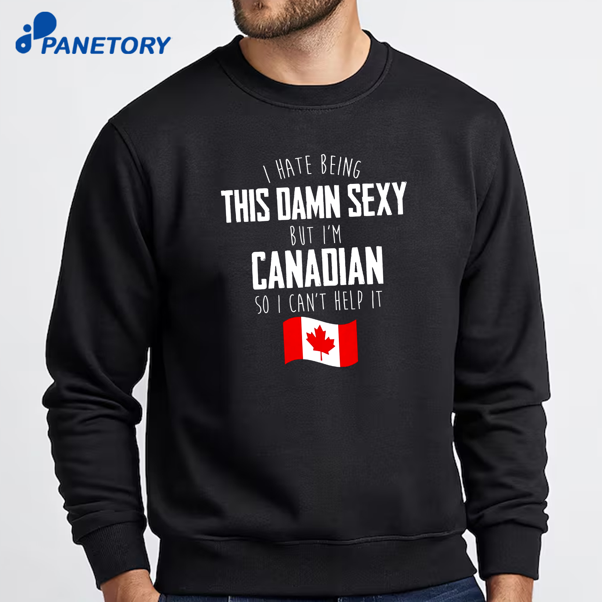 I’m Canadian I Can’t Help It T-Shirt 6 I’m Canadian I Can’t Help It T-Shirt 2