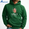 In Billy G We Trust But Not With Hair Fashion T-Shirt 1