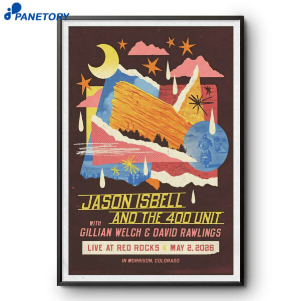 Jason Isbell & The 400 Unit Red Rocks Amphitheatre Morrison CO May 02 2026 Poster