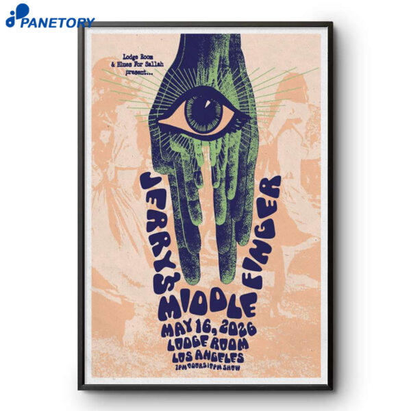Jerry's Middle Finger Los Angeles May 16 2026 Poster