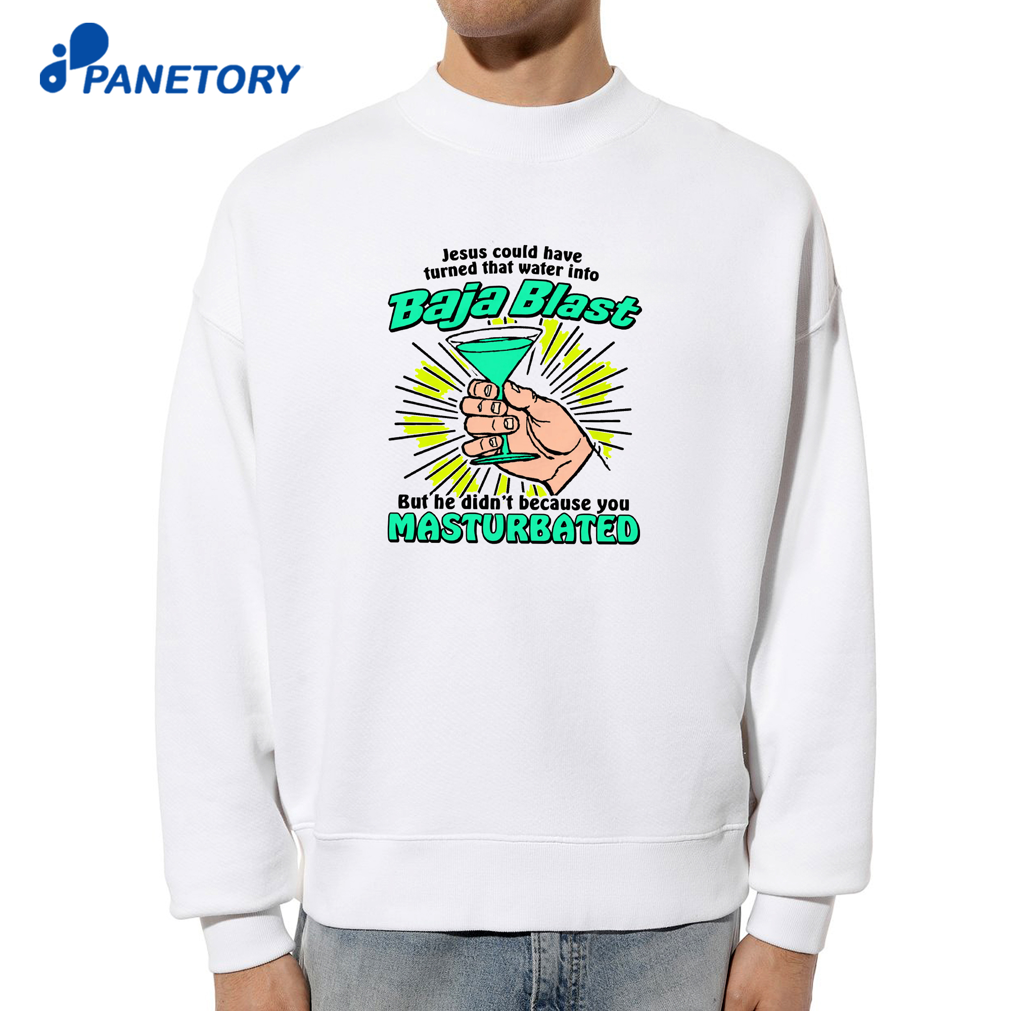 Jesus Could Have Turned That Water Into Soda But He Didn'T Because You Masturbated T-Shirt 6 Jesus Could Have Turned That Water Into Soda But He Didn'T Because You Masturbated T-Shirt 2