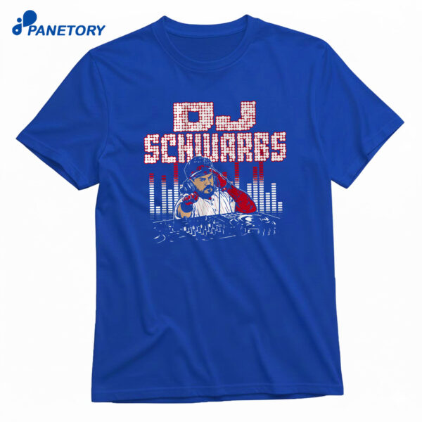 Kyle Schwarber DJ Schwarbs T-Shirt