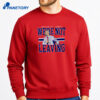 Martin St. Louis We'Re Not Leaving T-Shirt 4 Martin St. Louis We'Re Not Leaving T-Shirt 2