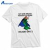 Not Now Sweetie Mommy's Playing Game 3 T-shirt 1