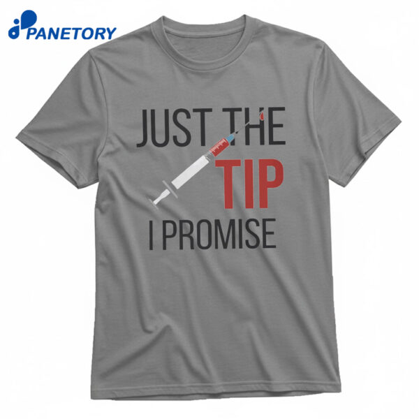 Nurse’s Just The Tip T-Shirt