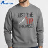Nurse’s Just The Tip T-Shirt 2