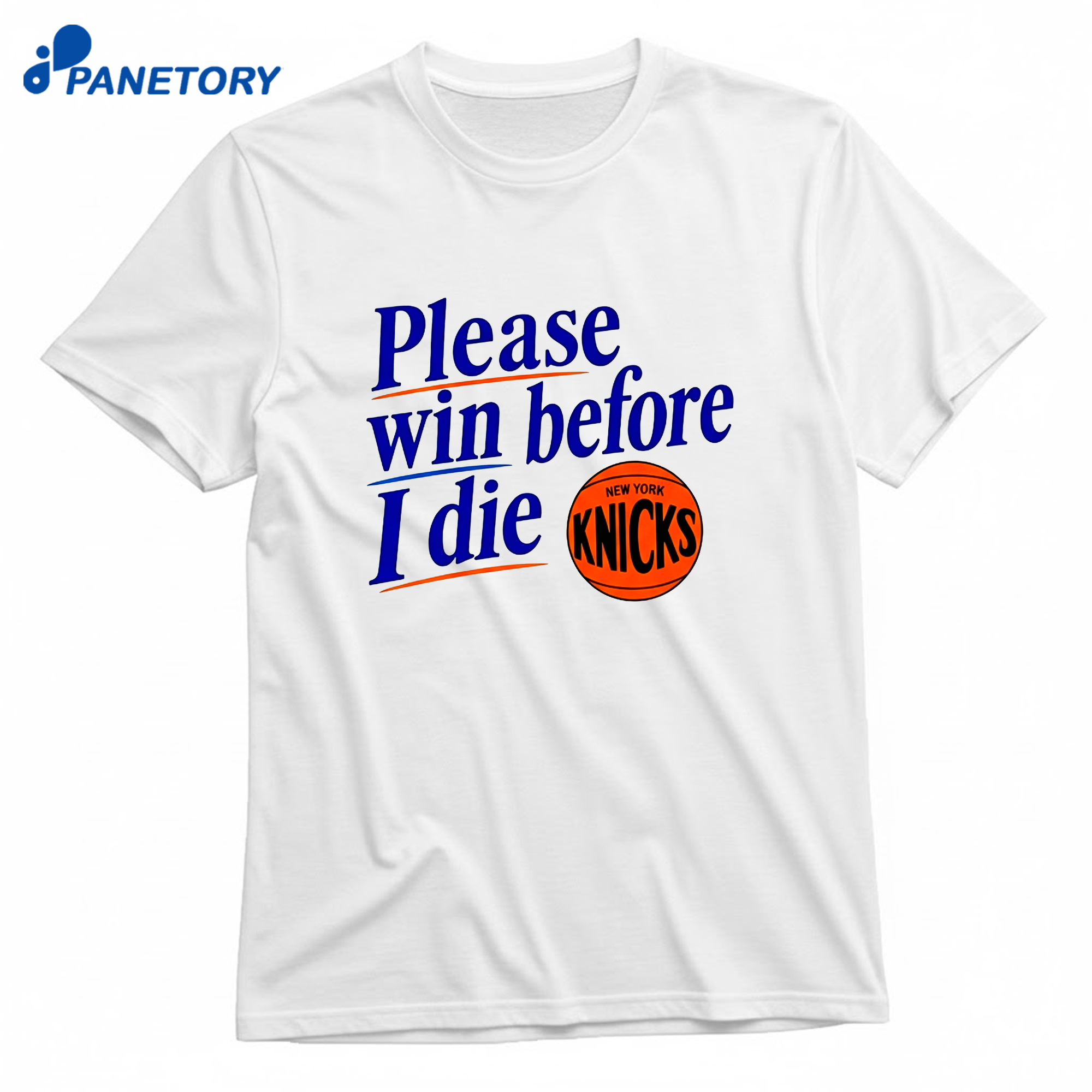 Please Win Before I Die New York Knicks T-Shirt 8 Please Win Before I Die New York Knicks T-Shirt 1