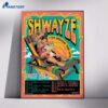 Shwayze 7 Day Weekend Tour 2026 Poster 1