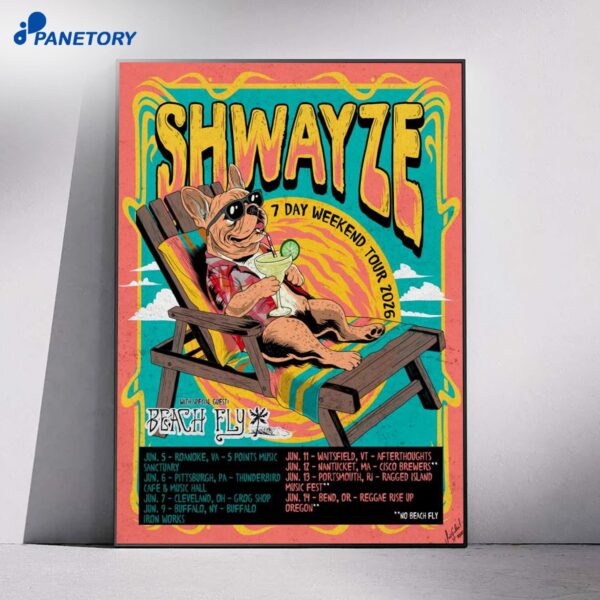 Shwayze 7 Day Weekend Tour 2026 Poster