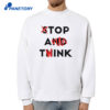 Stop And Think Top A Twink T-Shirt 4 Stop And Think Top A Twink T-Shirt 2