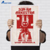 Sun Ra Arkestra Birmingham Al May 22 2026 Poster 2 Sun Ra Arkestra Birmingham Al May 22 2026 Poster 2