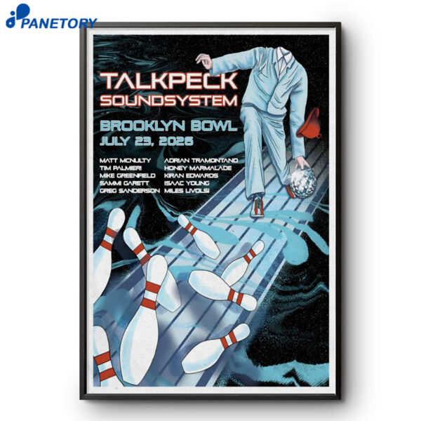 Talkpeck Soundsystem Brooklyn Bowl Brooklyn Ny Jul 23 2026 Poster