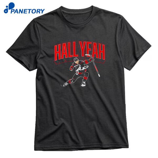 Taylor Hall Carolina Hall Yeah T-Shirt