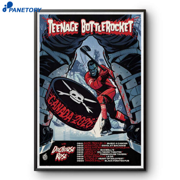 Teenage Bottlerocket With Doghouse Rose Canada Tour 2026 Poster