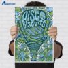 The Disco Biscuits Bellvue Co May 22 24 2026 Poster 2 The Disco Biscuits Bellvue Co May 22 24 2026 Poster 2