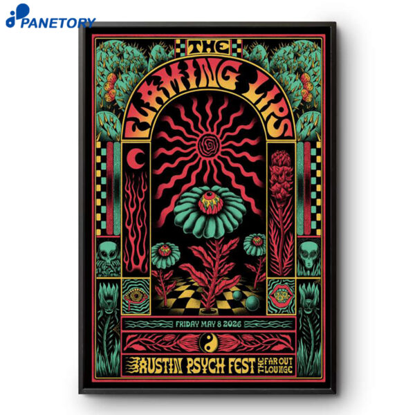 The Flaming Lips Austin Psych Fest Austin TX May 8 2026 Poster
