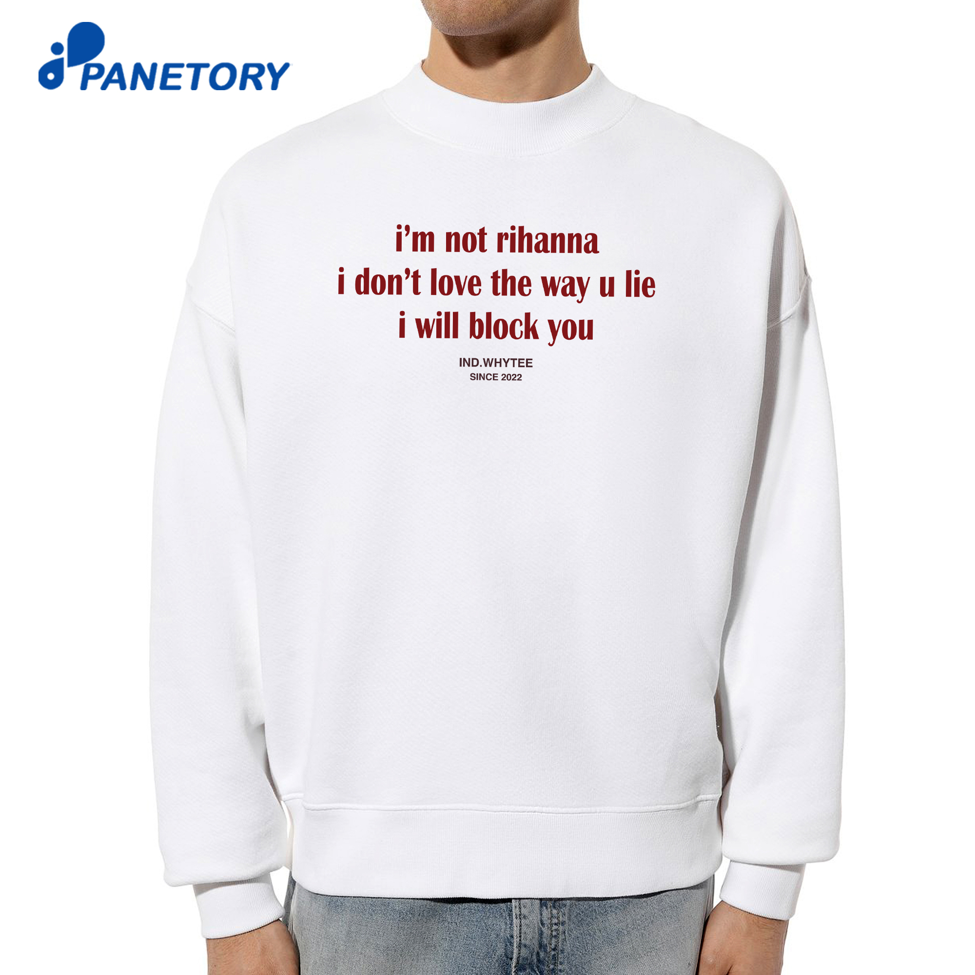 The I’m Not Rihanna I Will Block You T-Shirt 6 The I’m Not Rihanna I Will Block You T-Shirt 2