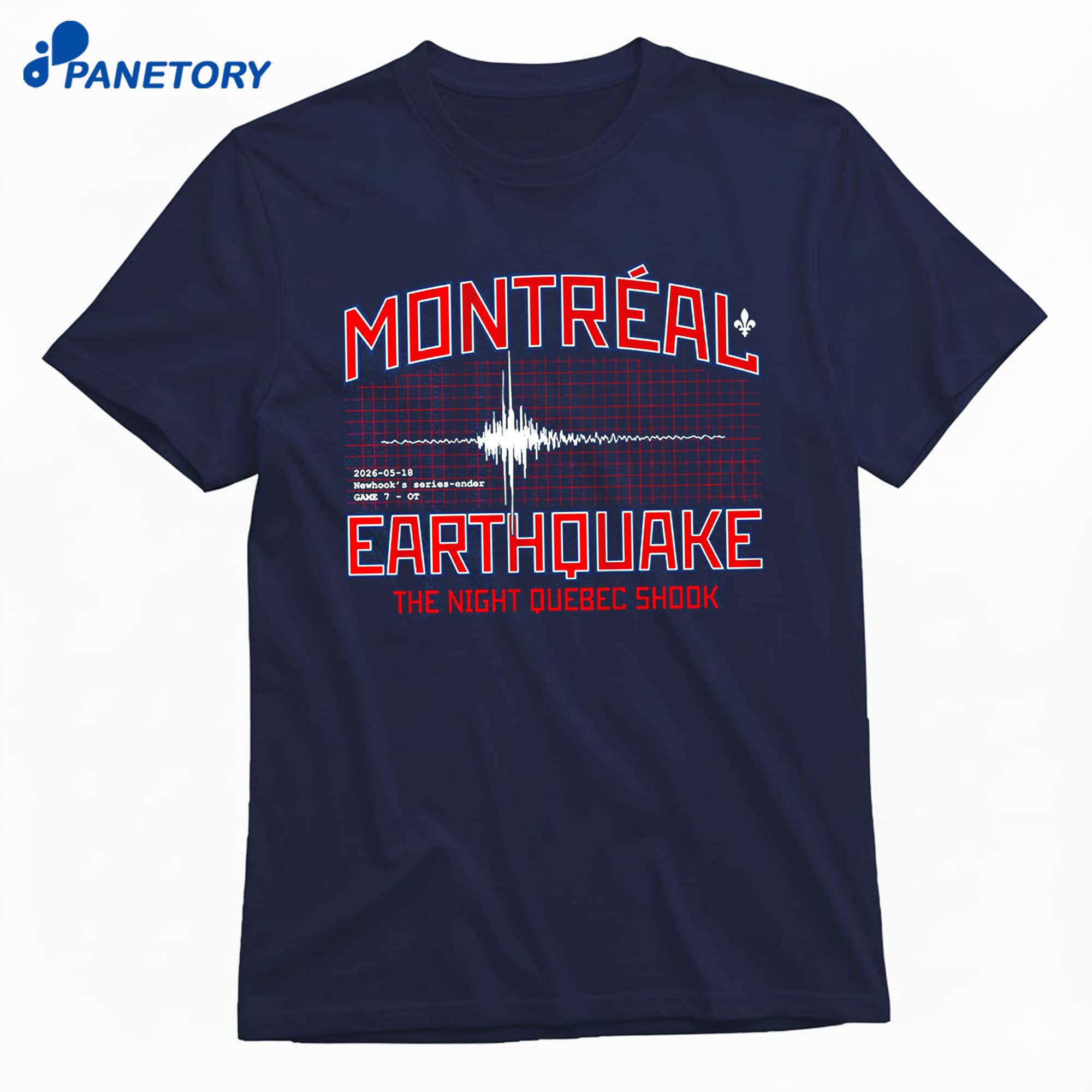 The Montreal Earthquake Newhook'S Series-Ender T-Shirt 8 The Montreal Earthquake Newhook'S Series-Ender T-Shirt 1